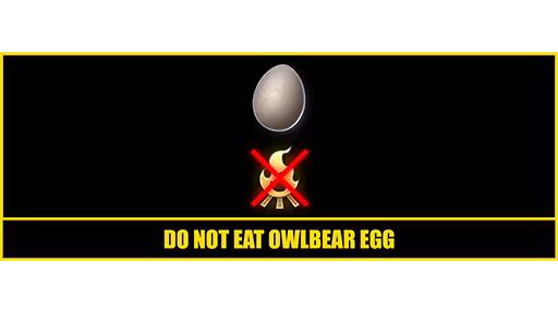 不要吃猫头鹰熊蛋 (Do Not Eat Owlbear Egg)