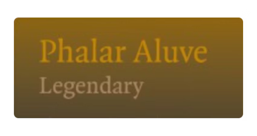 法拉尔·阿鲁维：成为传奇 (Phalar Aluve: Become Legend)