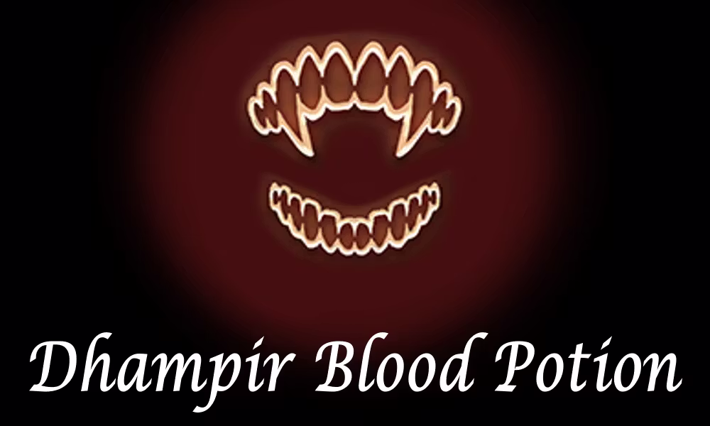 德古拉之血药水 (Dhampir Blood Potion)