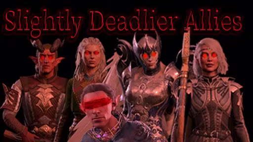 略强的盟友 (Slightly Deadlier Allies)