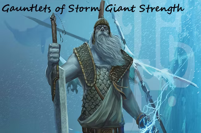 风暴巨人之力护手 (Gauntlets of Storm Giant Strength)