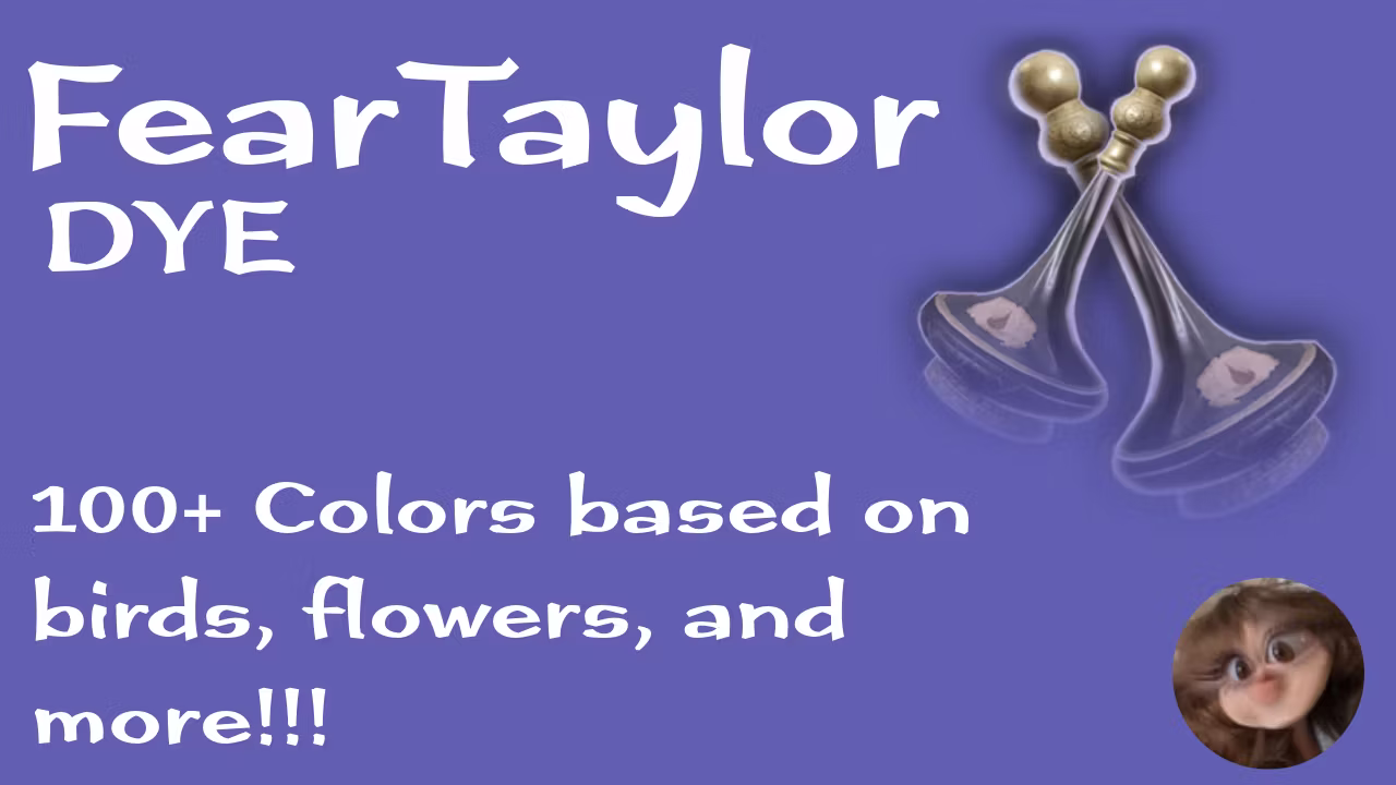 FearTaylor 的染料 2.0 (FearTaylor’s Dye 2.0)