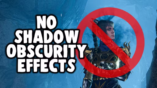 无阴影隐蔽效果 (No Shadow Obscurity Effects)