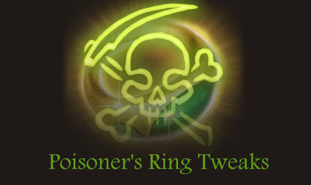投毒者之戒调整 (Poisoner’s Ring Tweaks)