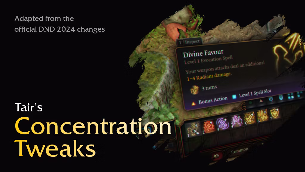 Tair 的专注调整 | DND 2024 (Tair’s Concentration Tweaks | DND 2024)
