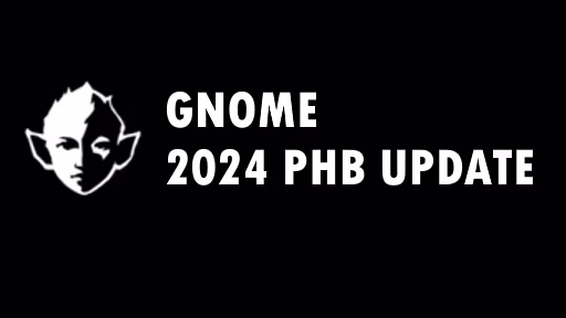 2024 年玩家手册版 Gnome (OneDnD/5R) (Gnome 2024 PHB version (OneDnD/5R))