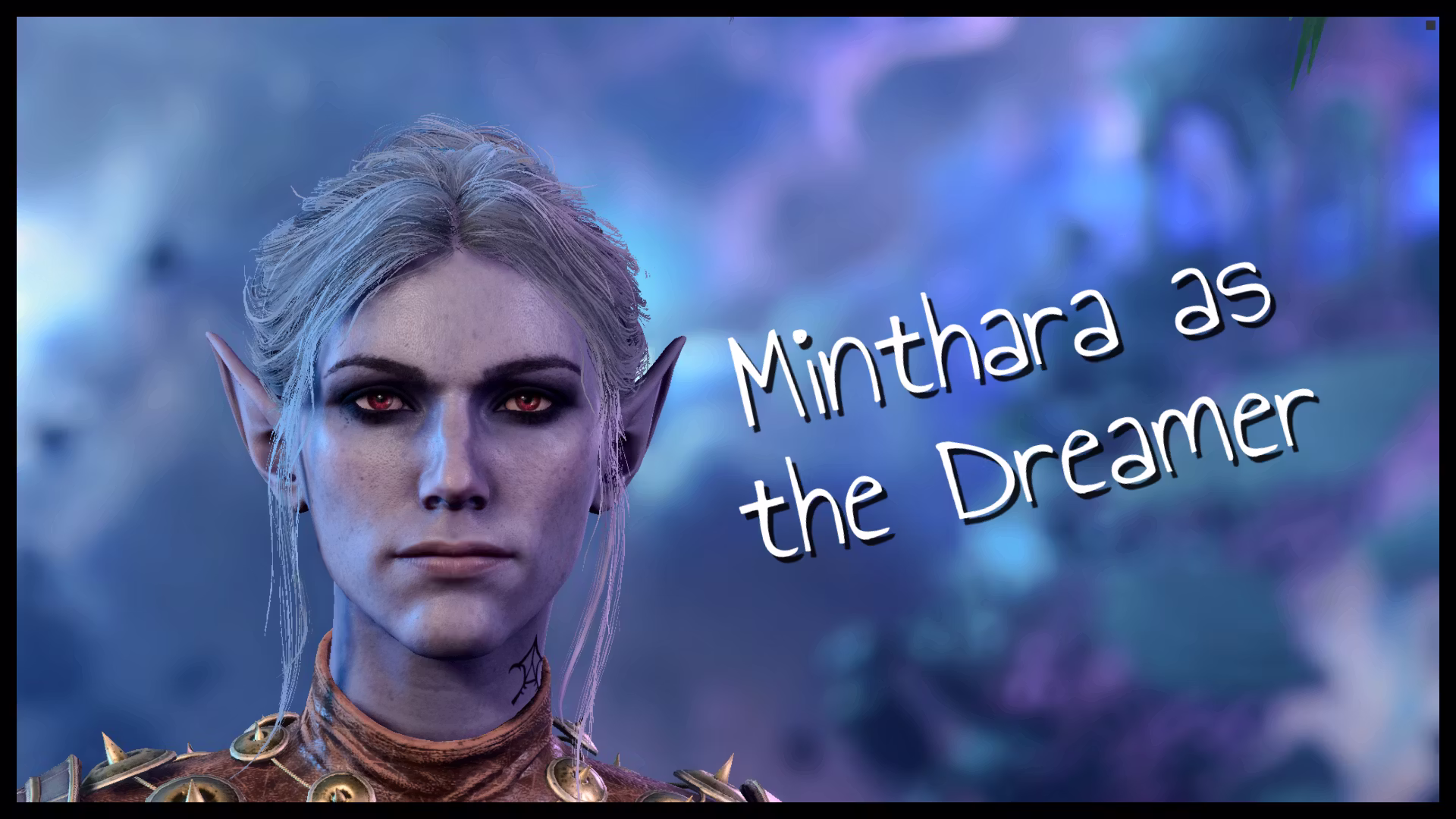 梦中人成为米恩塔拉 (Minthara as the Dreamer)