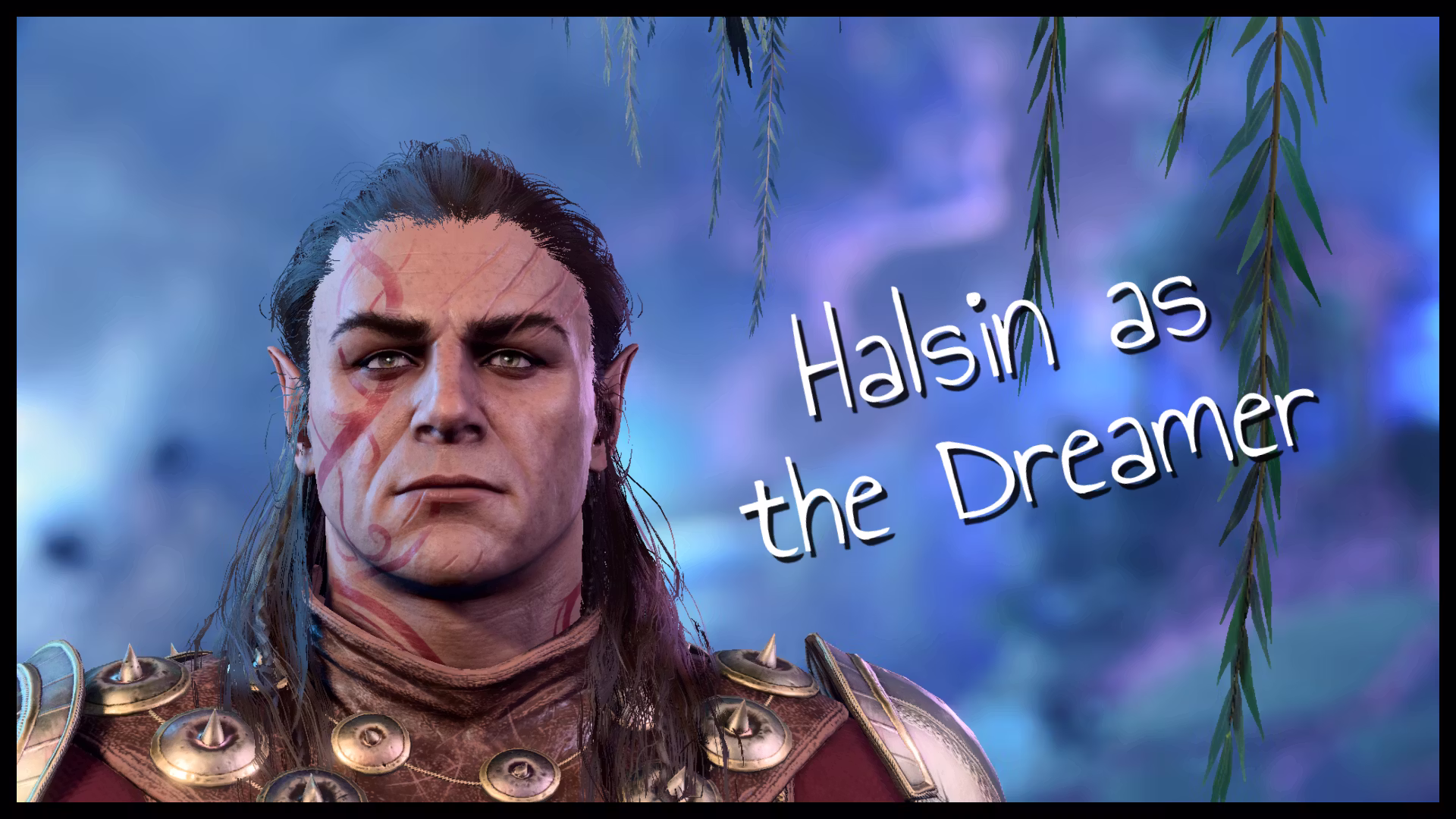 Halsin 梦中人 (Halsin as the Dreamer)
