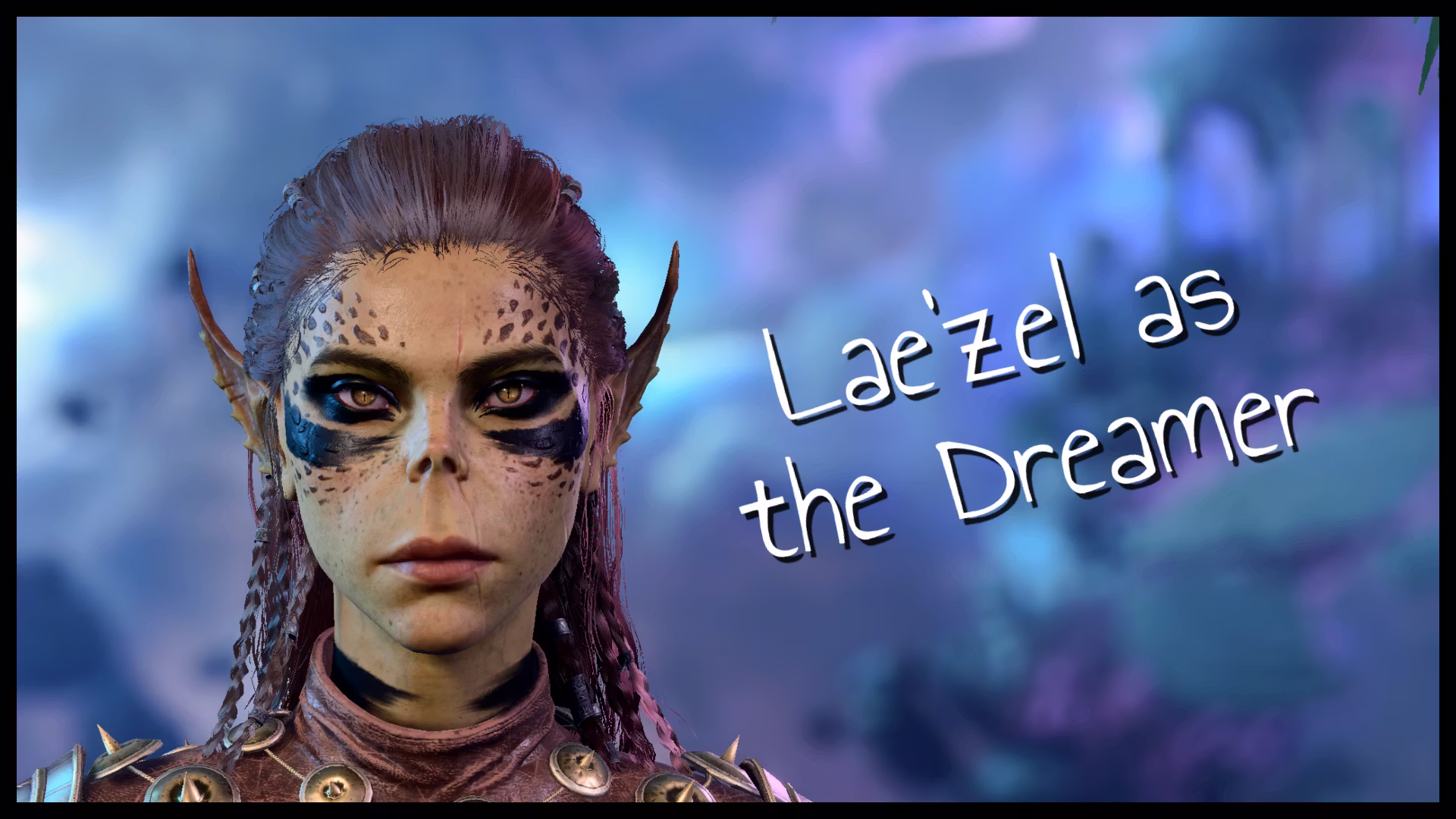 Lae’zel 作为梦行者 (Lae’zel as the Dreamer)