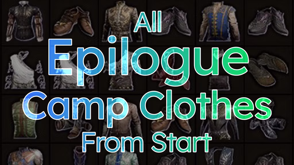 所有终章营地服装 (All Epilogue Camp Clothes)