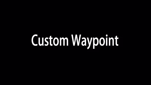 自定义传送点 (Custom Waypoint)