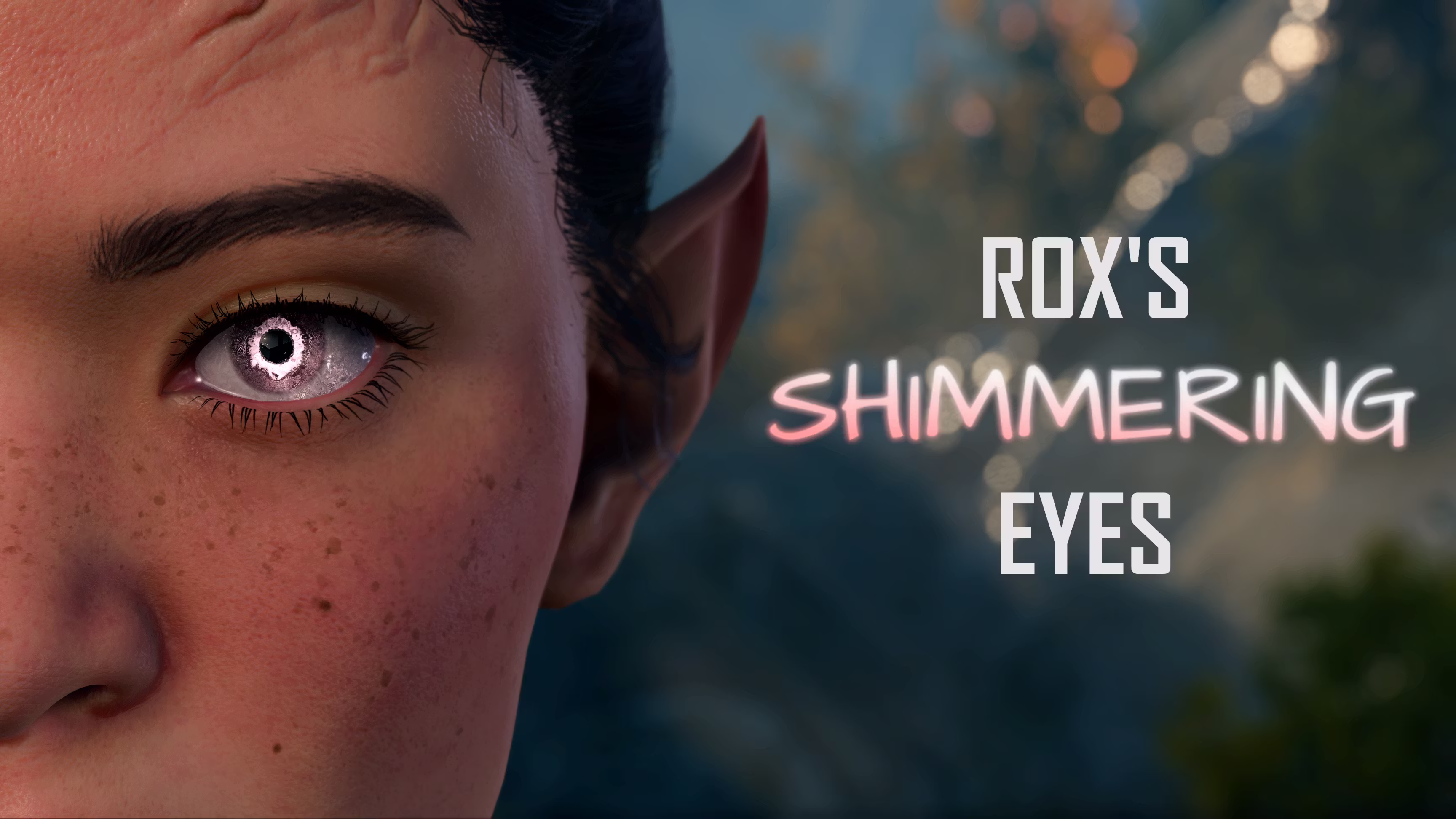 罗克斯的闪耀眼睛 (Rox’s Shimmering Eyes)