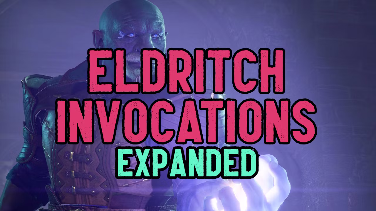 邪术召唤扩展 (Eldritch Invocations Expanded)