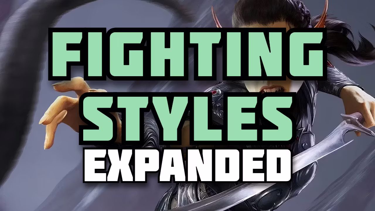 扩展战斗风格 (Fighting Styles Expanded)