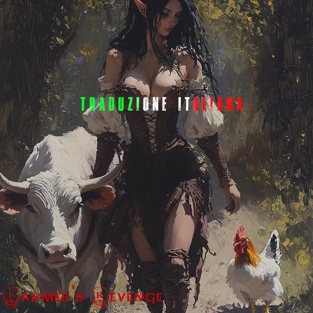 农民复仇 意大利语翻译 (Farmers Revenge ITA)