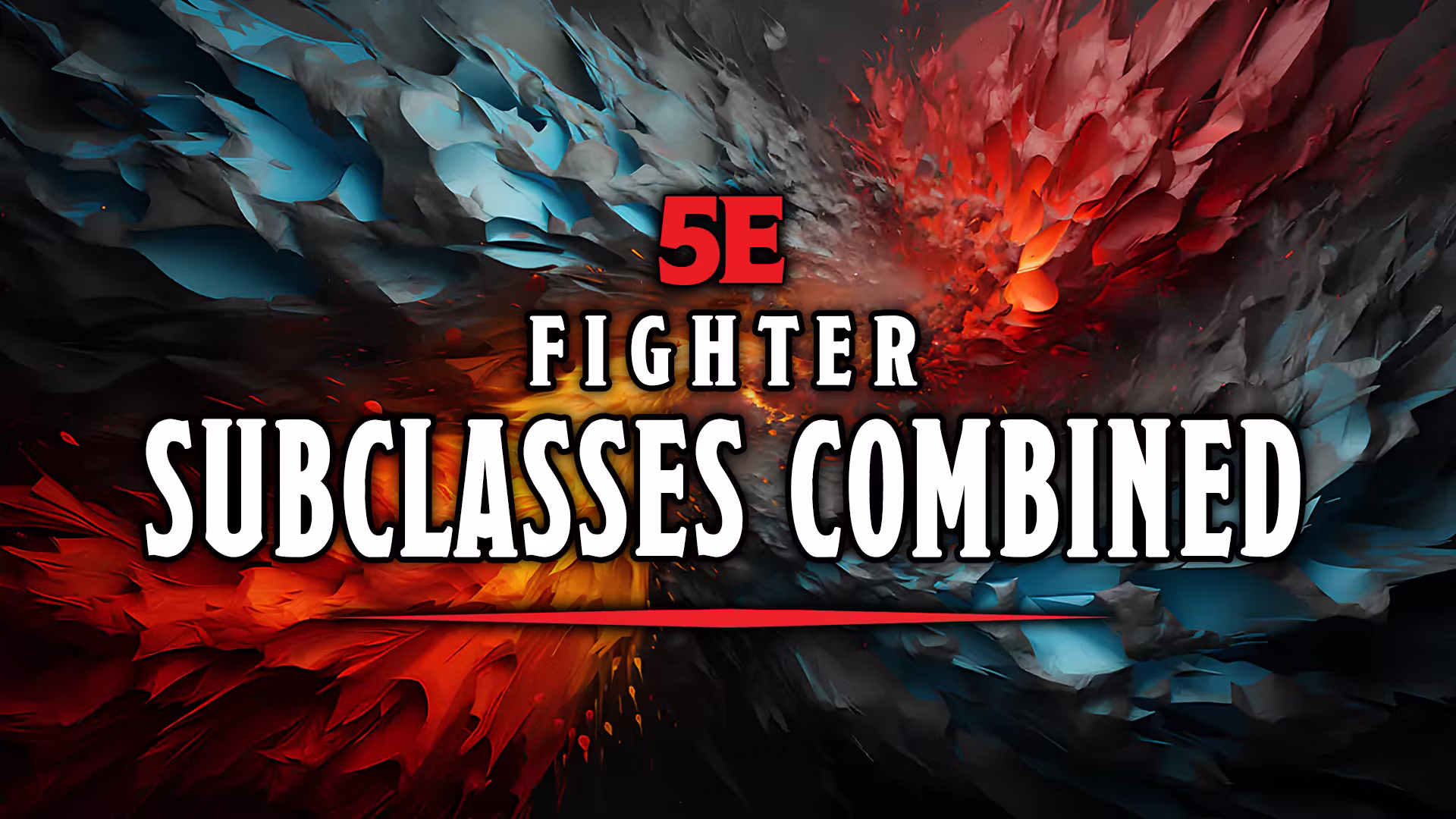5e 斗士子职整合（含回声骑士） (5e Fighter Subclasses Combined (with Echo Knight))