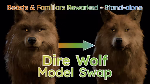 狂狼模型替换 (Dire Wolf Model-Swap)