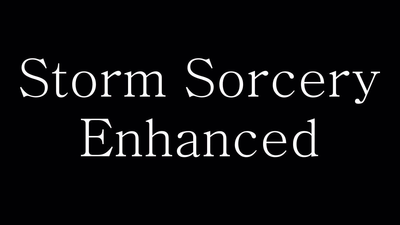 风暴魔法强化 (StormSorceryEnhanced)