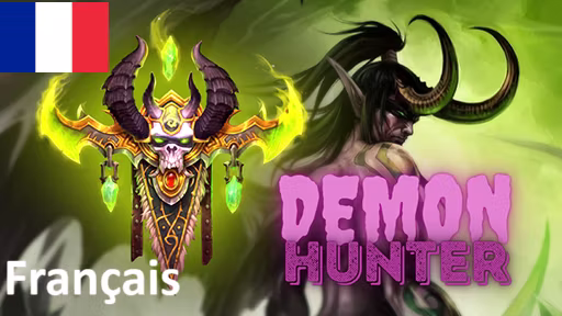 恶魔猎手职业 – 法语版 (Demon Hunter Class – FR)