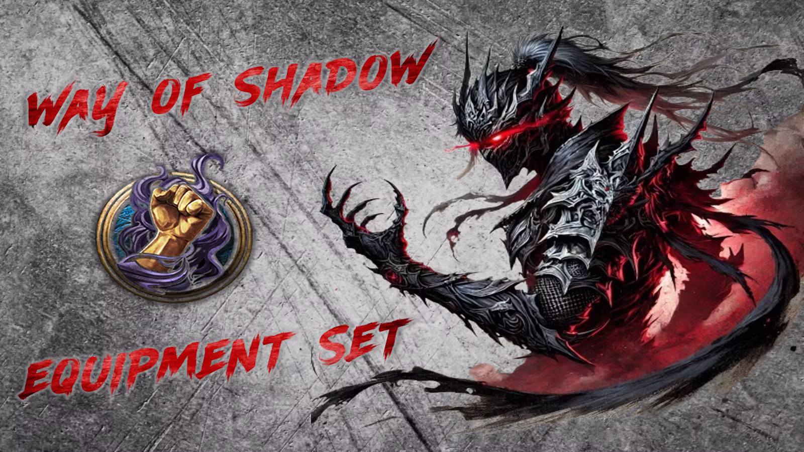 僧侣 – 影之道 – 装备套装 (Monk – Way of Shadow – Equipment Set)