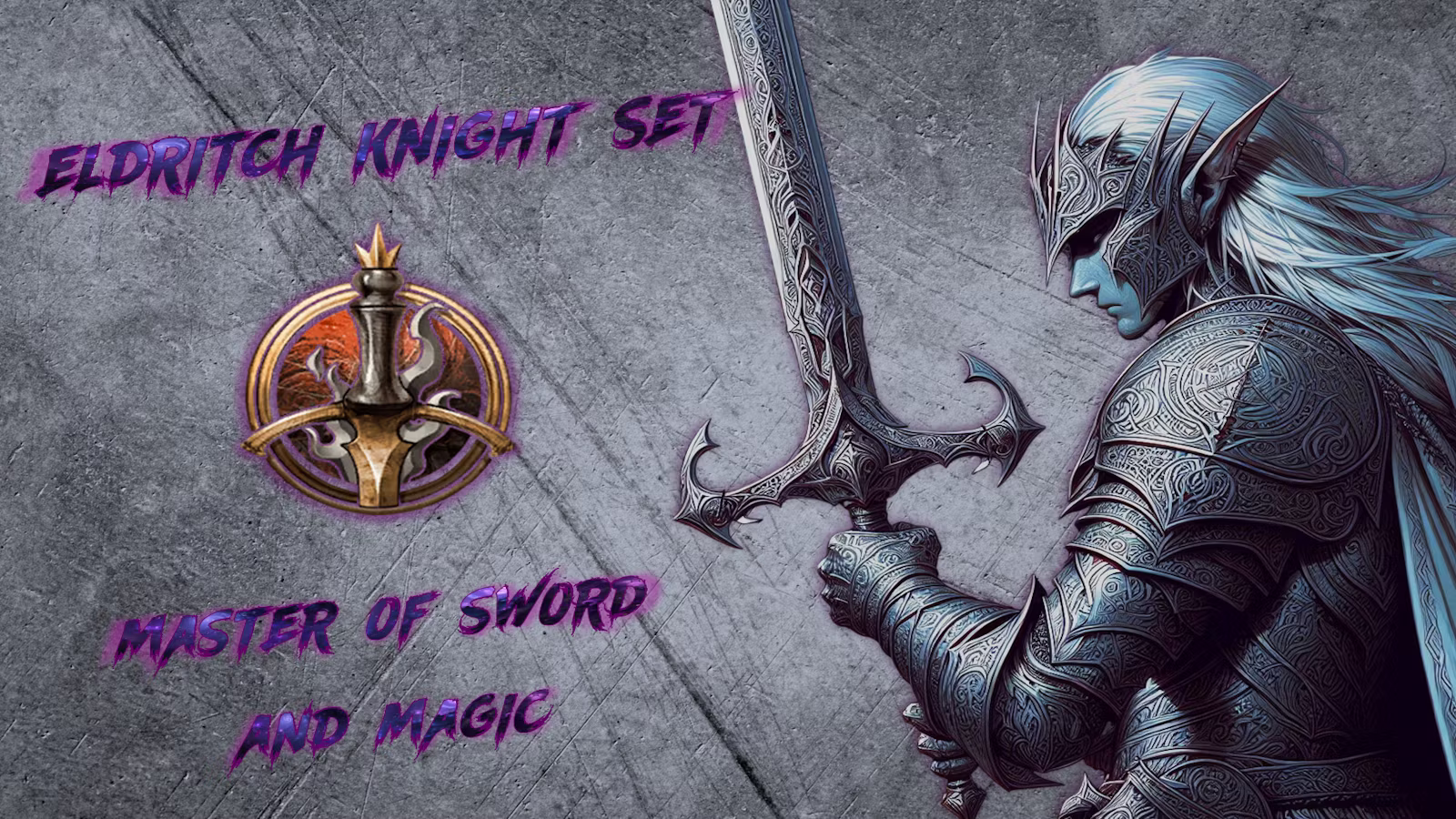 神秘骑士套装 – 剑与魔法 (Eldritch Knight Set – Sword and Magic)