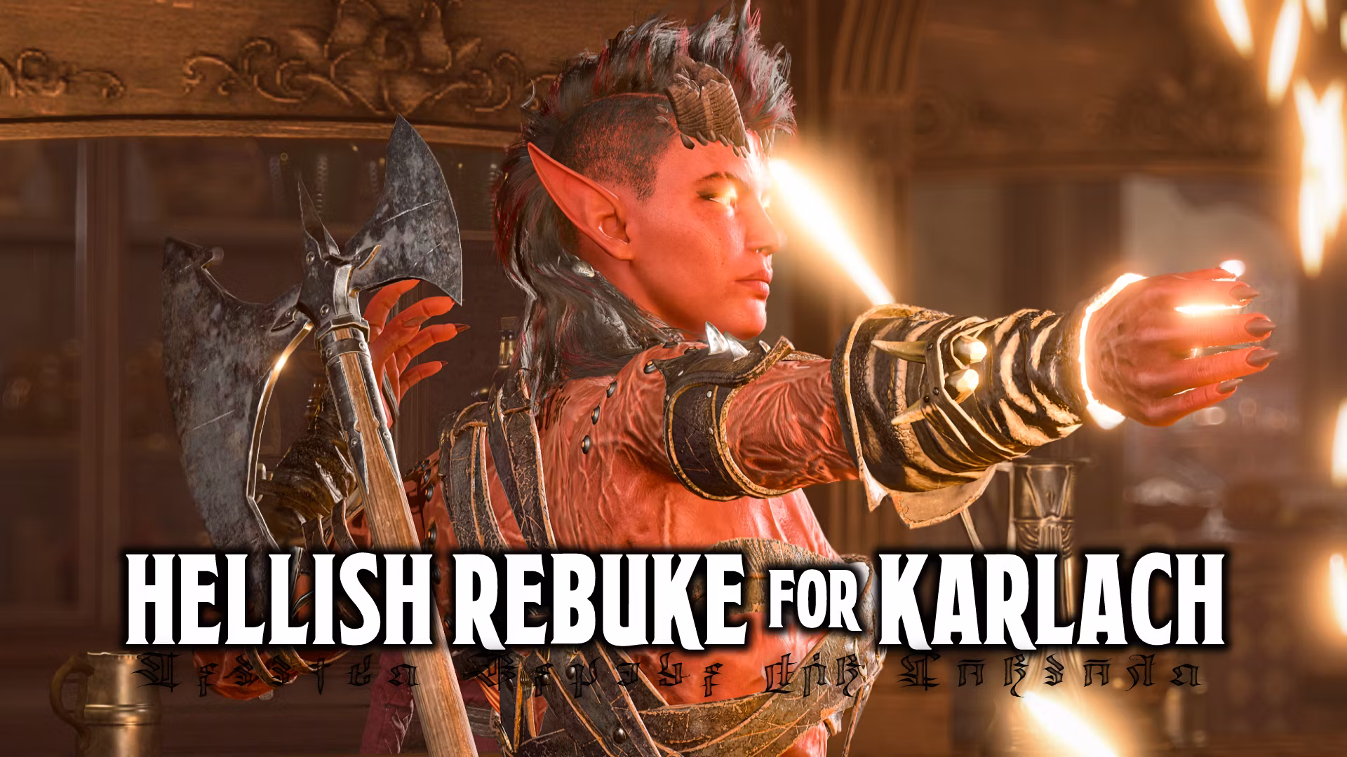 卡尔查的地狱斥责 (Hellish Rebuke for Karlach)