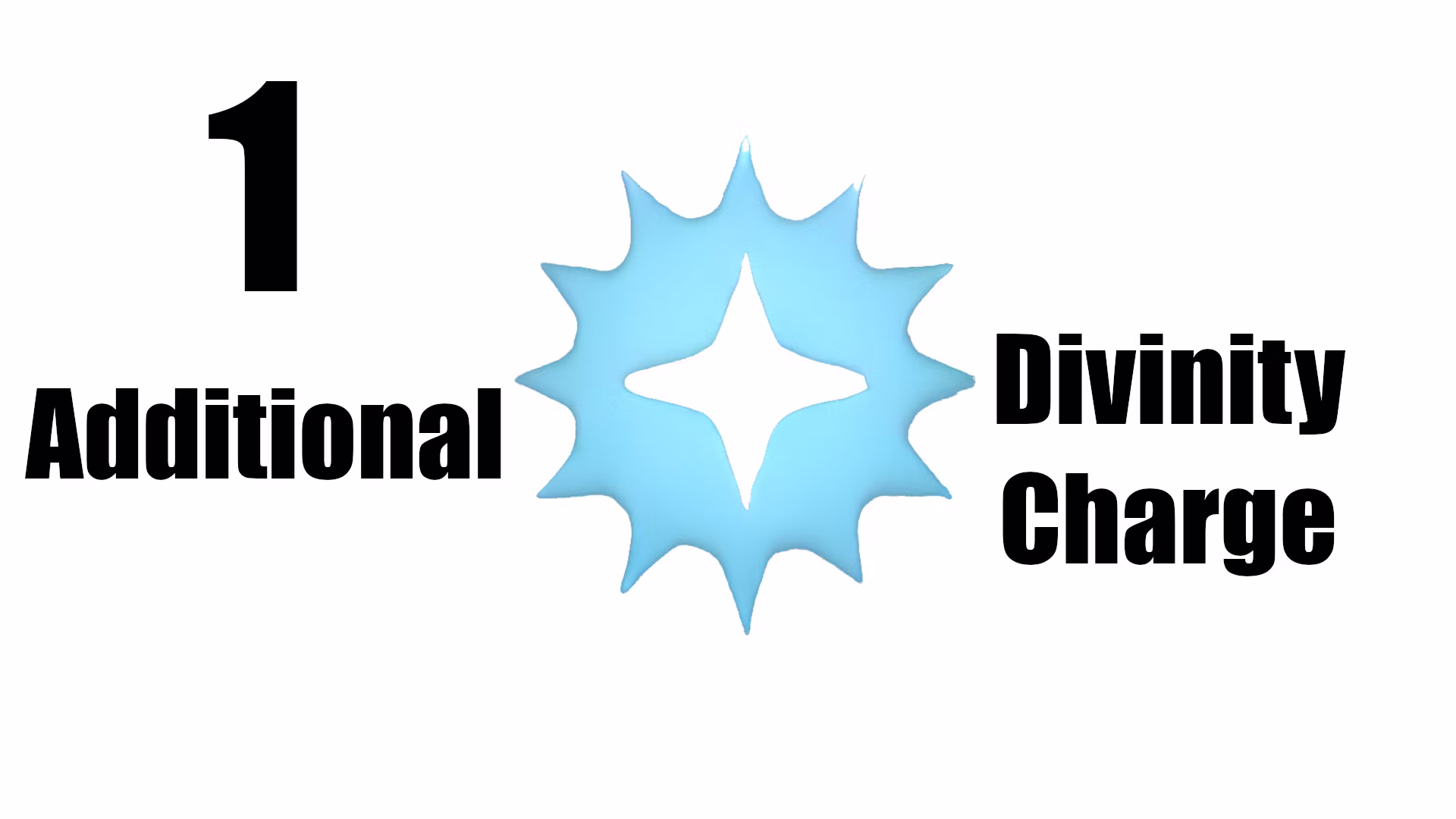 额外的神性充能 (1 Additional Divinity Charge)