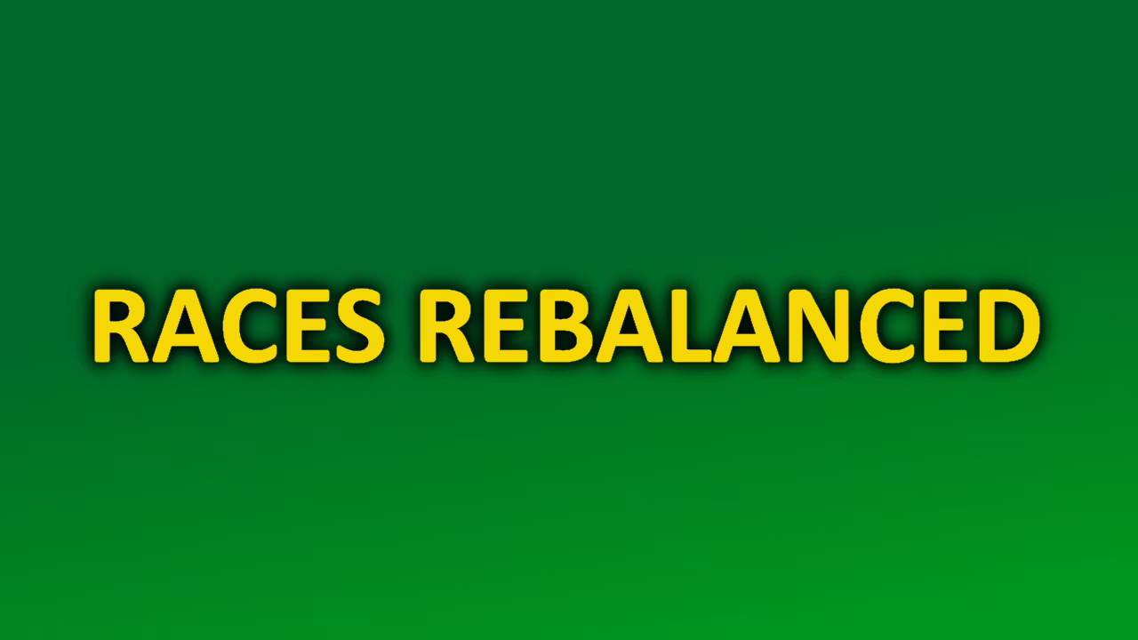 种族再平衡 (Races Rebalanced)