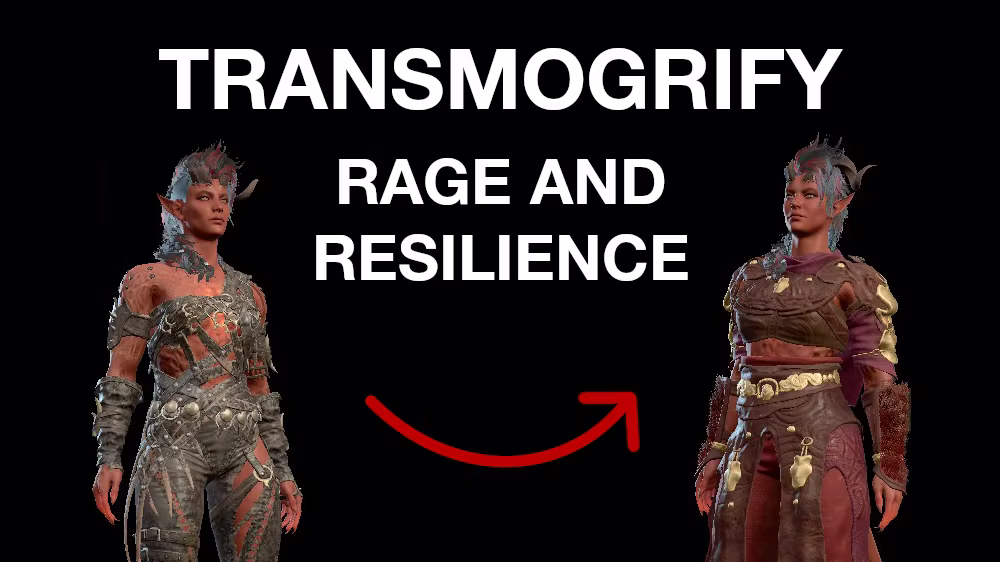 狂怒与韧性装备变形 (Transmogrify Rage and Resilience)