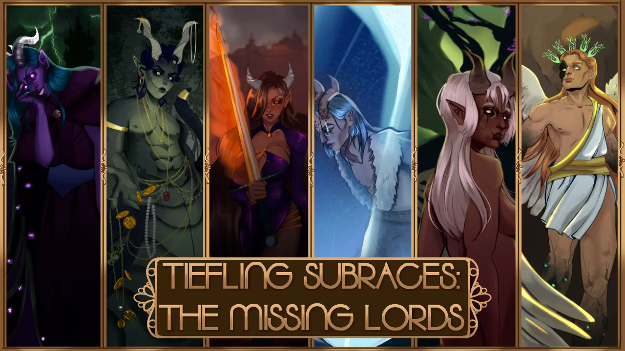 深渊领主的 Tiefling 子种族 (Tiefling Subraces: The Missing Lords)