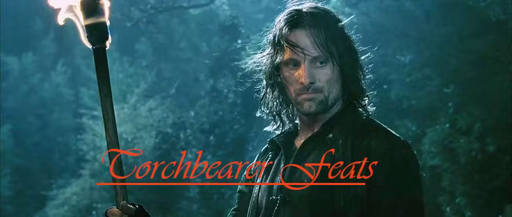 火炬手专长 (Torchbearer Feats)