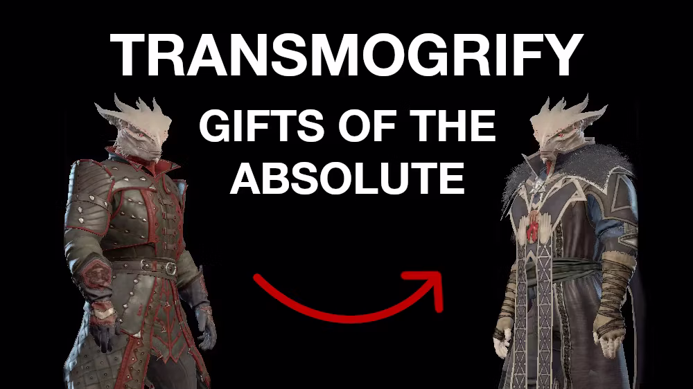 绝对赠礼装备变形 (Transmogrify Gifts of the Absolute)