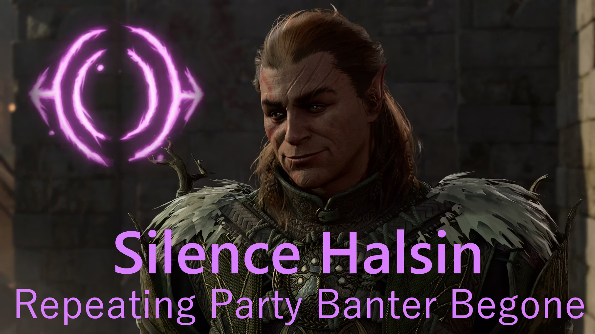 Halsin 浪漫对话修复（适用于补丁7） (Halsin Romance Banter Fix (For Patch 7))