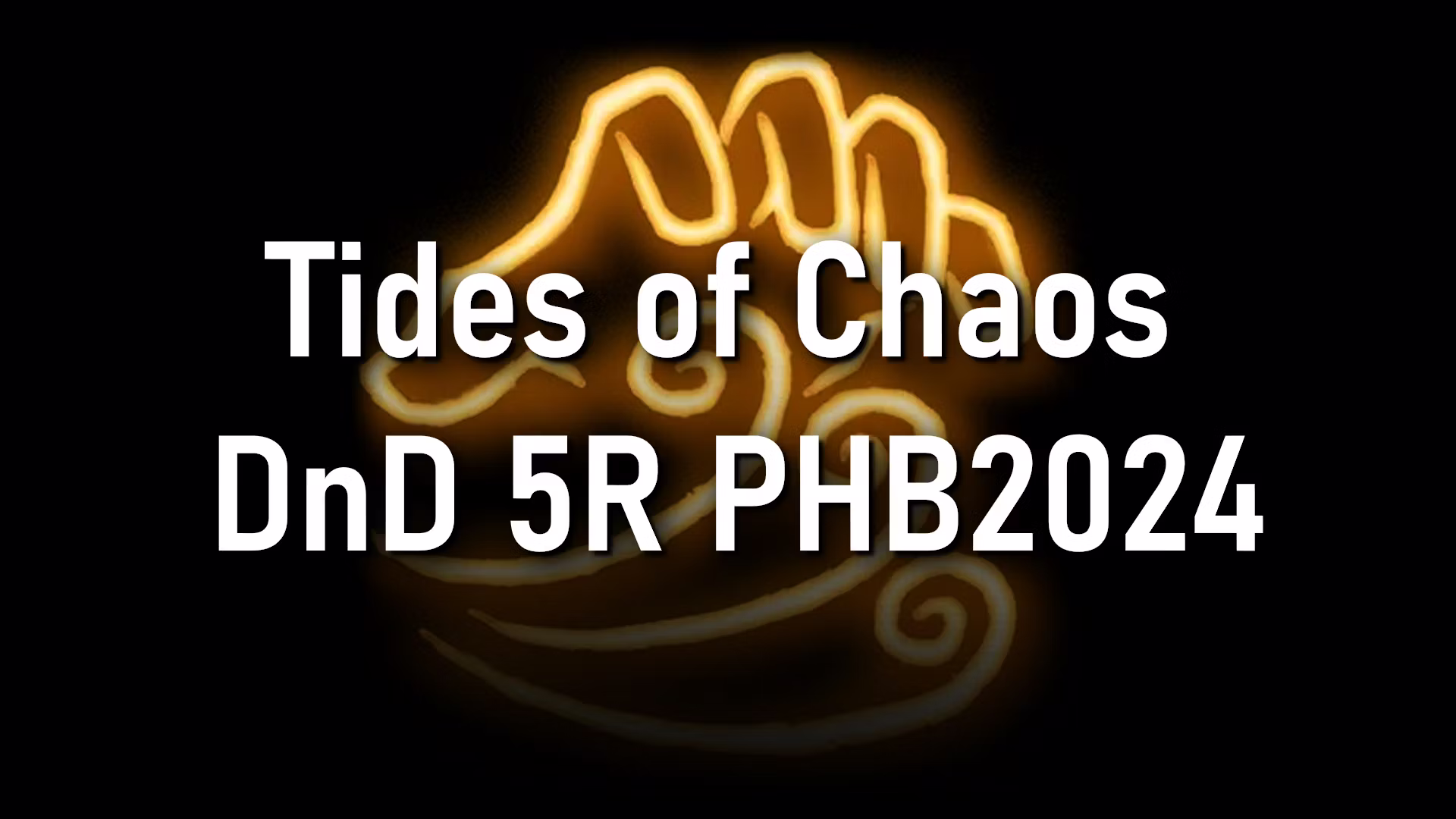 混沌潮汐 PHB2024 DnD 5E – 奇异魔法 (Tides of Chaos PHB2024 DnD 5R – Wild Magic)