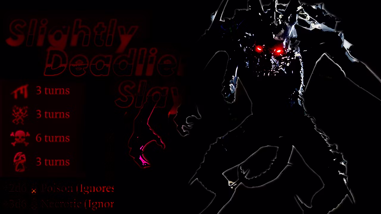 略微更强的屠夫邪恶化身 (Slightly Deadlier Slayer Vile Form)