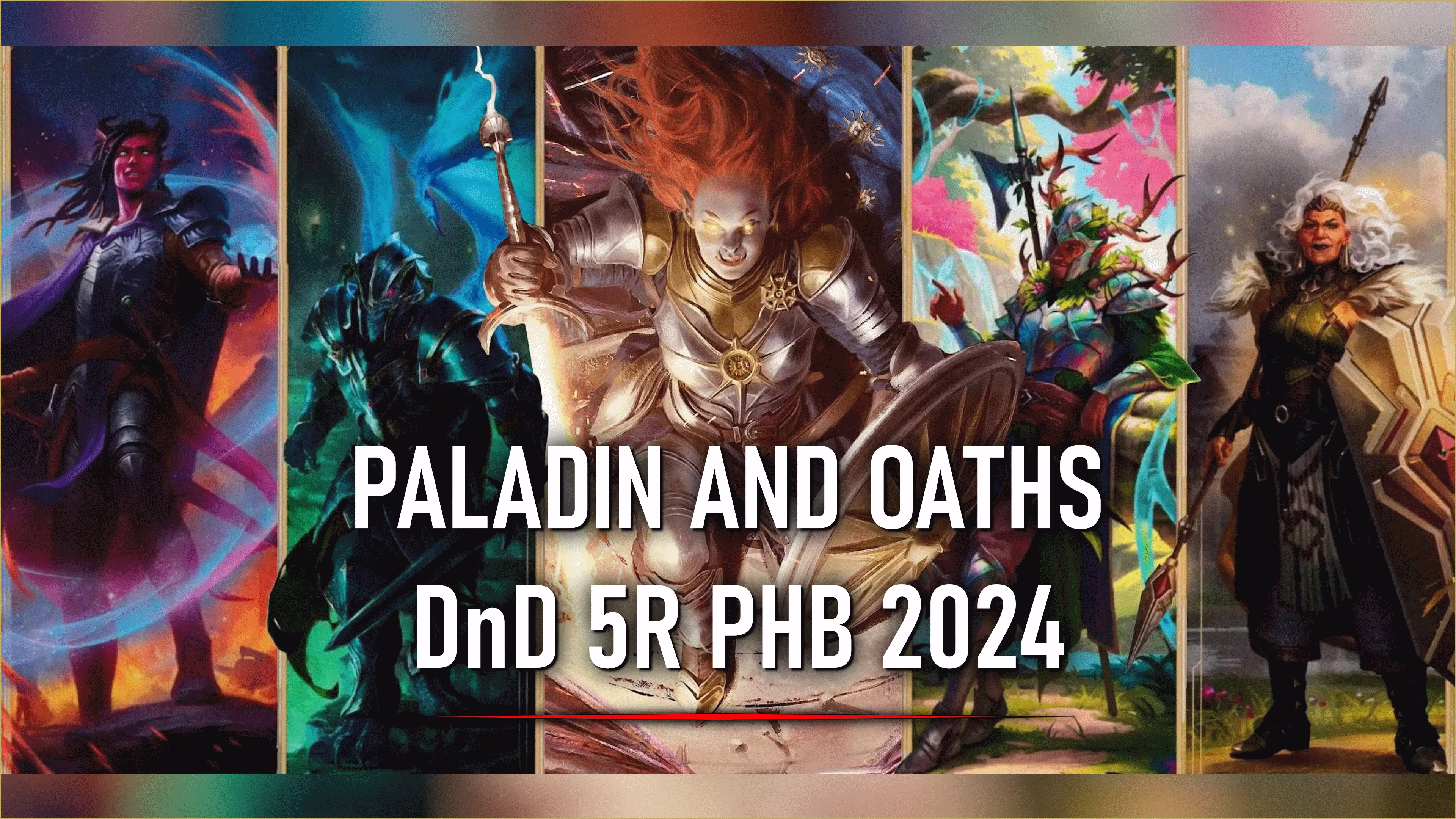 圣骑士与誓言 DnD 5R PHB2024 (Paladin and Oaths DnD 5R PHB2024)