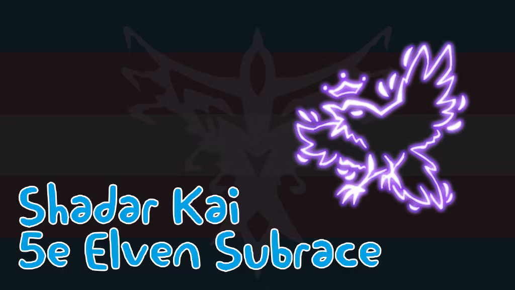 阴影精灵 5e 精灵亚种族 (Trans) (Shadar Kai 5e Elven Subrace (Trans))