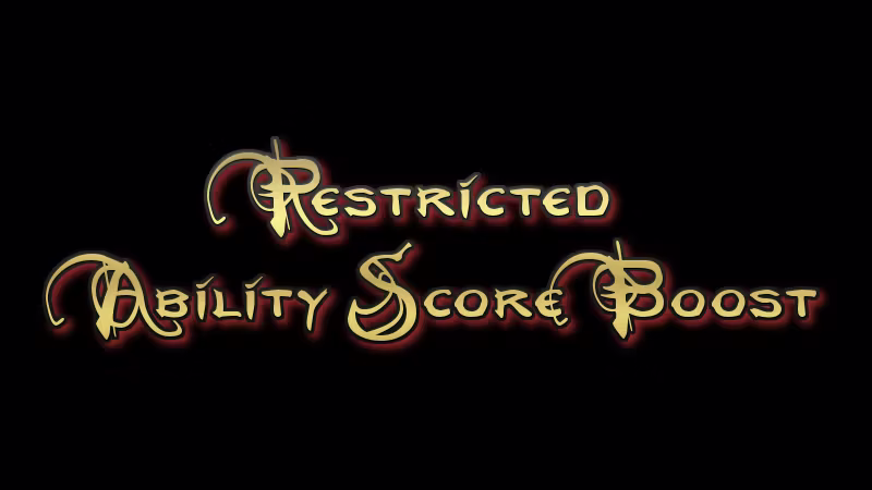 受限能力值提升法术 (Restricted Ability Score Boost)