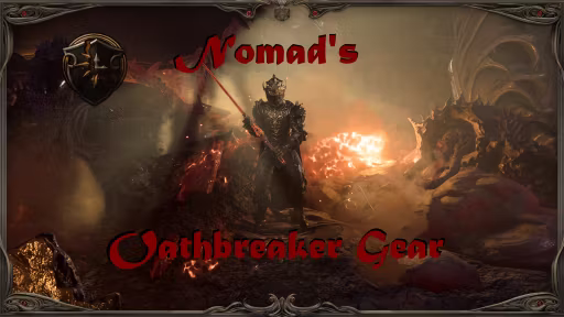 游荡者的誓约破坏者装备 (Nomad’s Oathbreaker Gear)