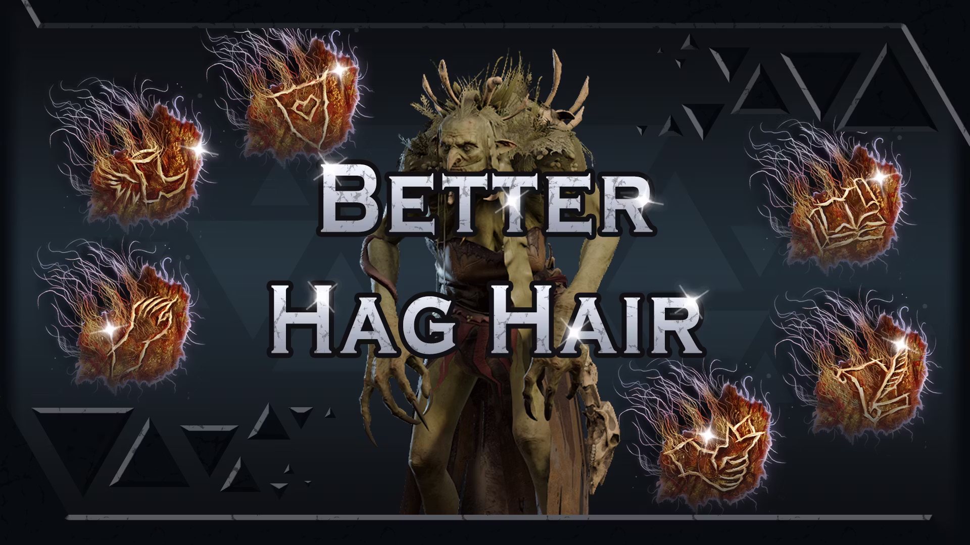 更好的女巫头发 (Better Hag Hair)