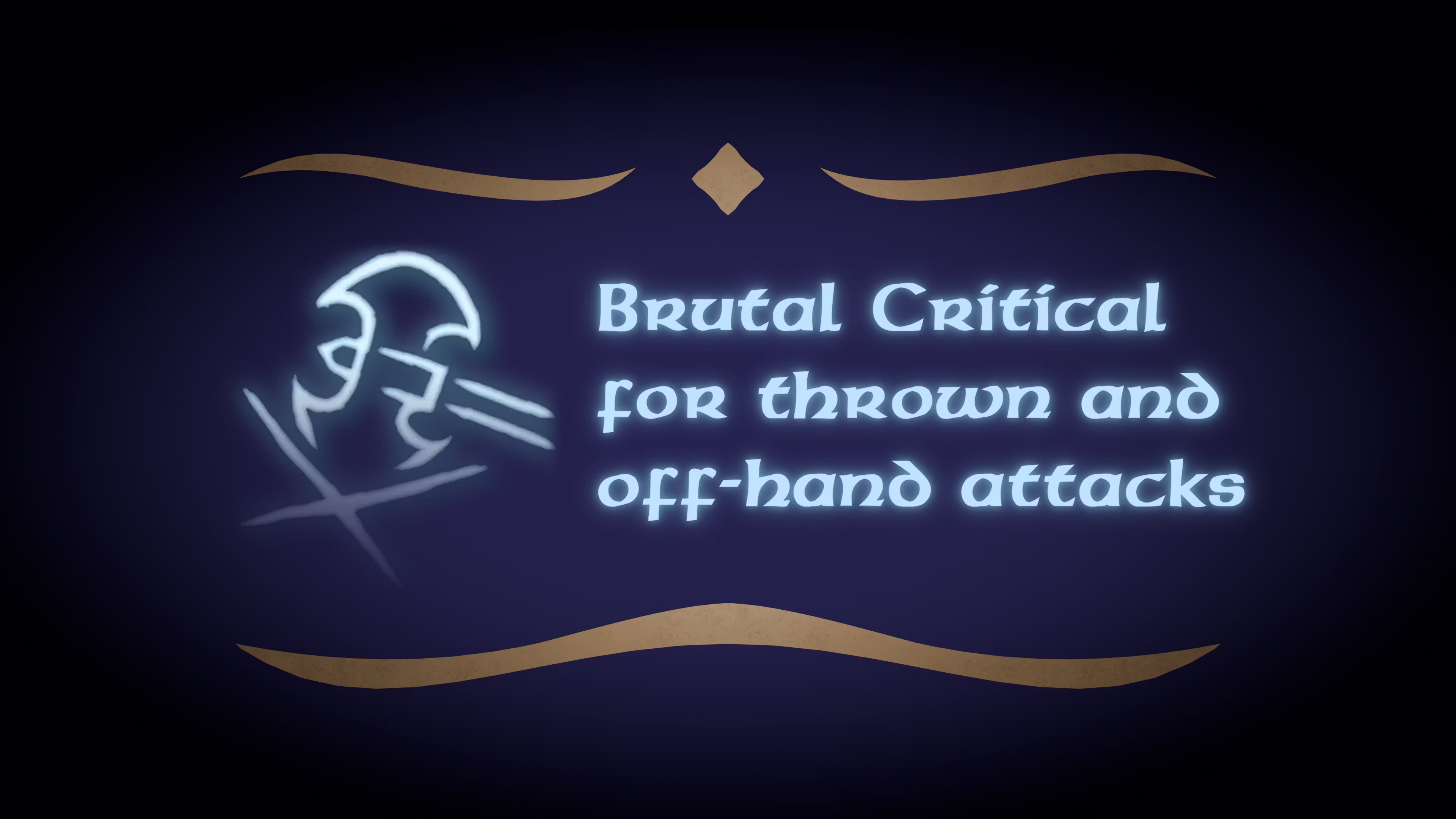 投掷攻击和副手武器的残酷临界 (Brutal Critical on Thrown Attacks)