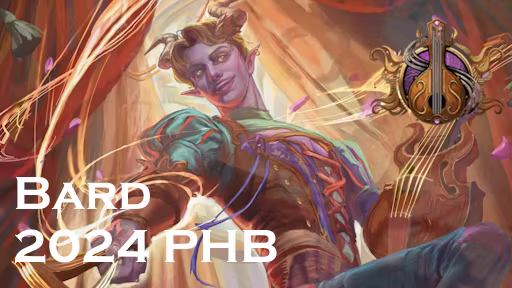 2024 年玩家手册中的吟游诗人 (OneDnD/5R) (Bard 2024 PHB (OneDnD/5R))