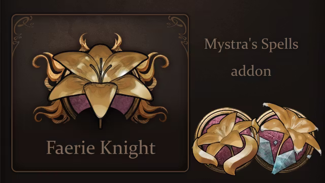 梅斯特拉法术的精灵骑士补丁 (Mystra’s Spells for Faerie Knight)