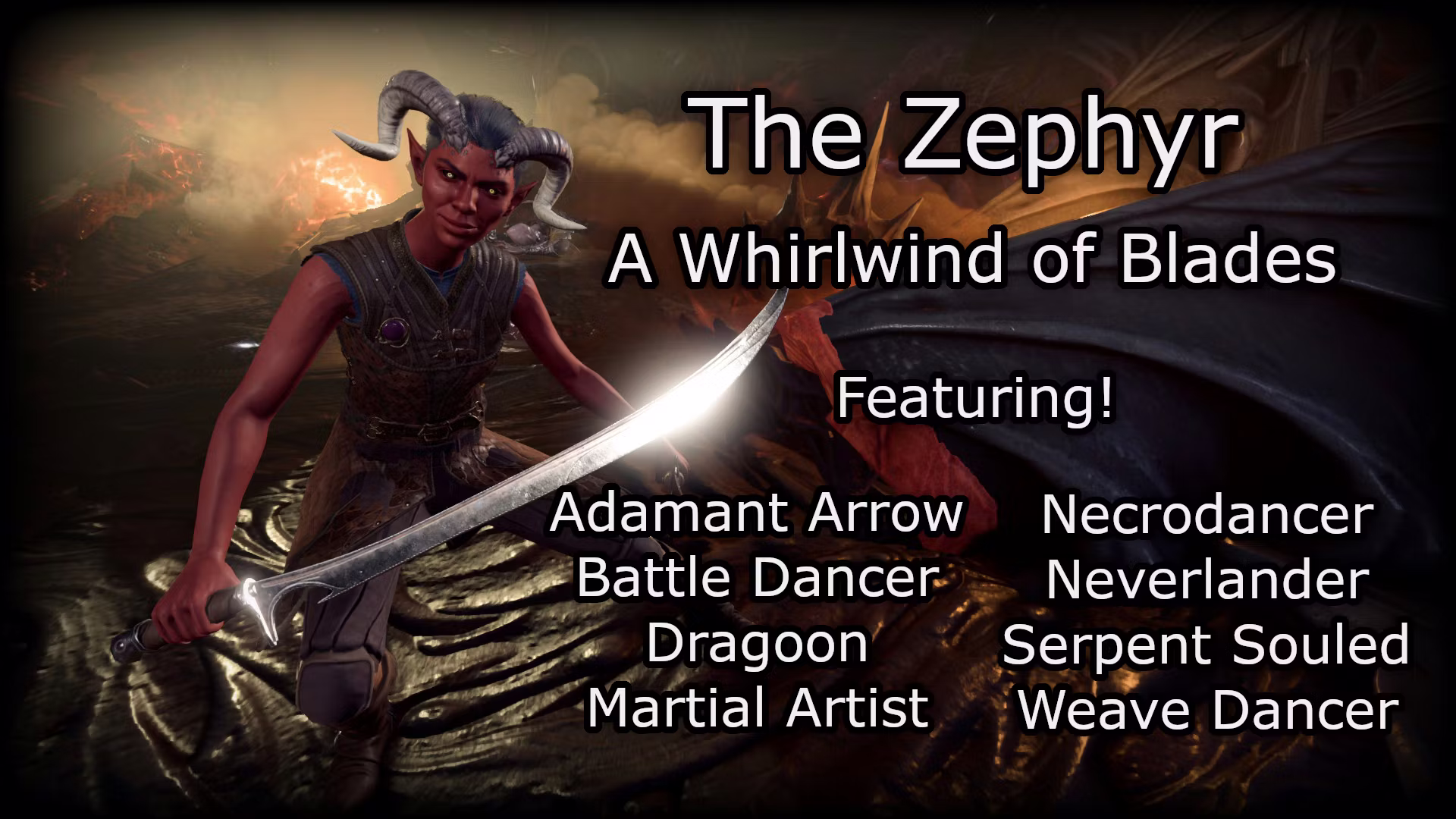 风之使者 – 灵巧与速度的武术流派 (The Zephyr – A Martial Class of Speed and Flow)