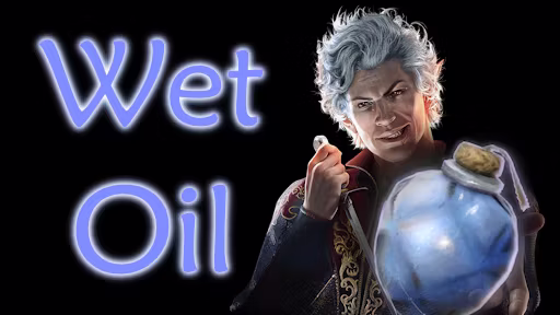 湿油 (Wetmaker Oil)