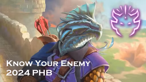 Fighter 2024 PHB – 知晓你的敌人 (OneDND/5R) (Fighter 2024 PHB – Know your enemy (OneDND/5R))