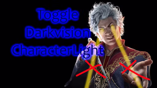 可切换的暗视角色光源 (Toggle Darkvision Chracterlight)