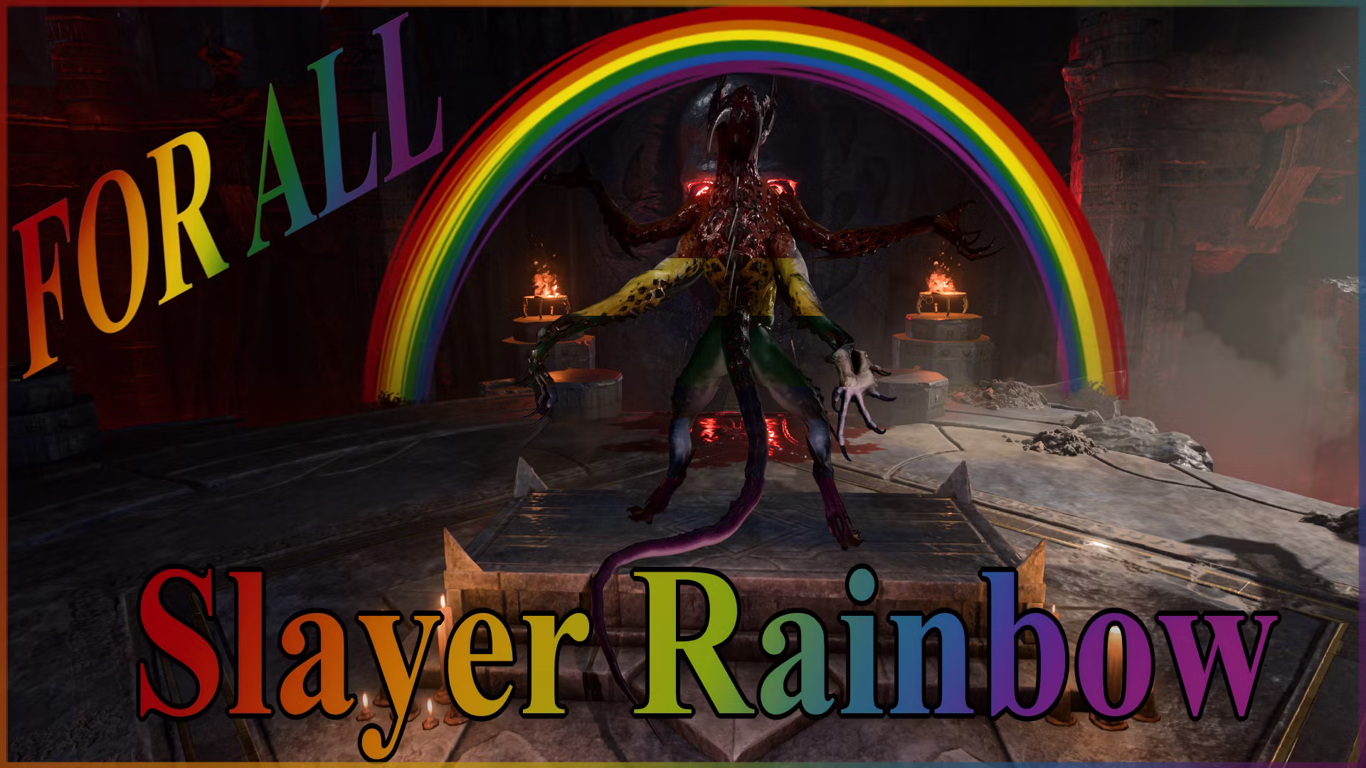 全员杀手彩虹 (Slayer Rainbow For All)