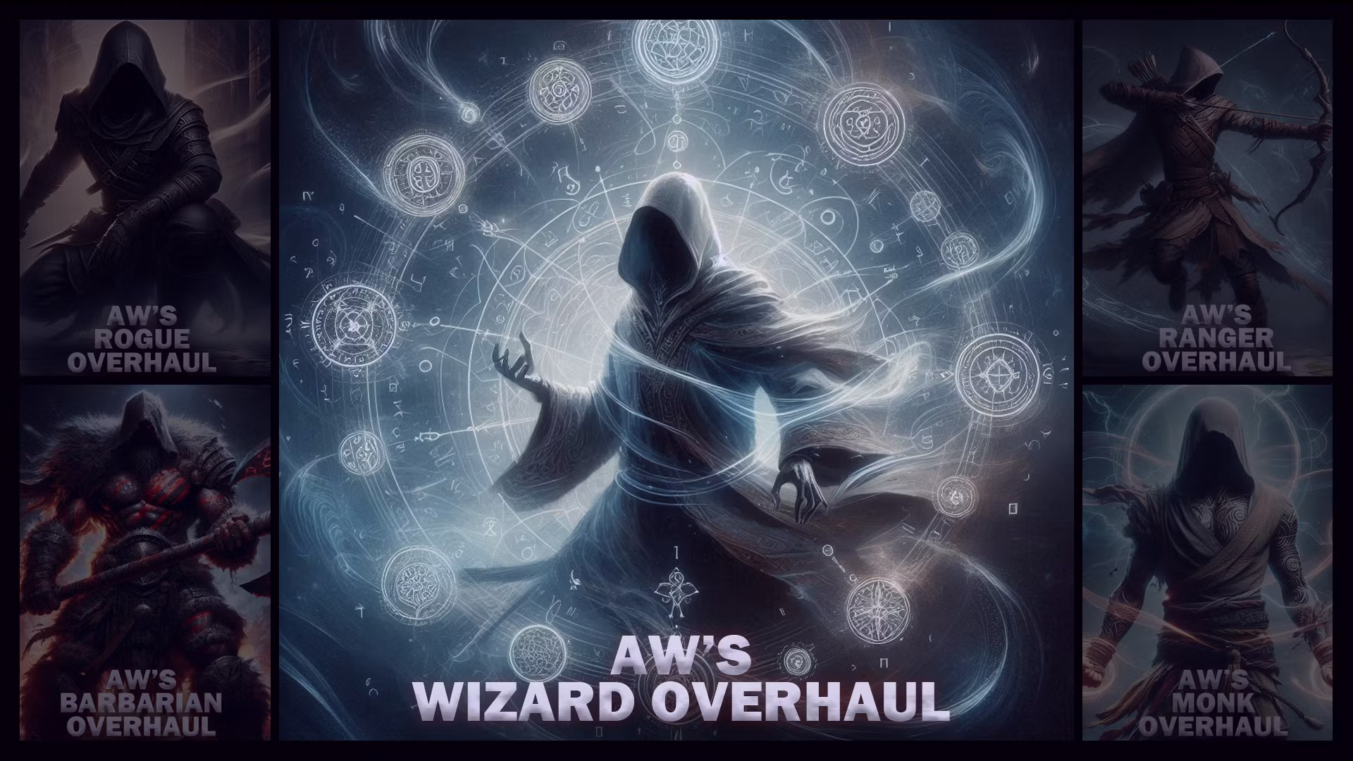 AW的巫师重制 (AW’s Wizard Overhaul)