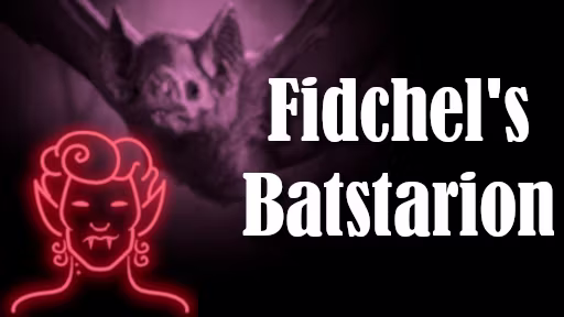 Fidchel的蝙蝠形态 (Fidchel’s Batstarion)